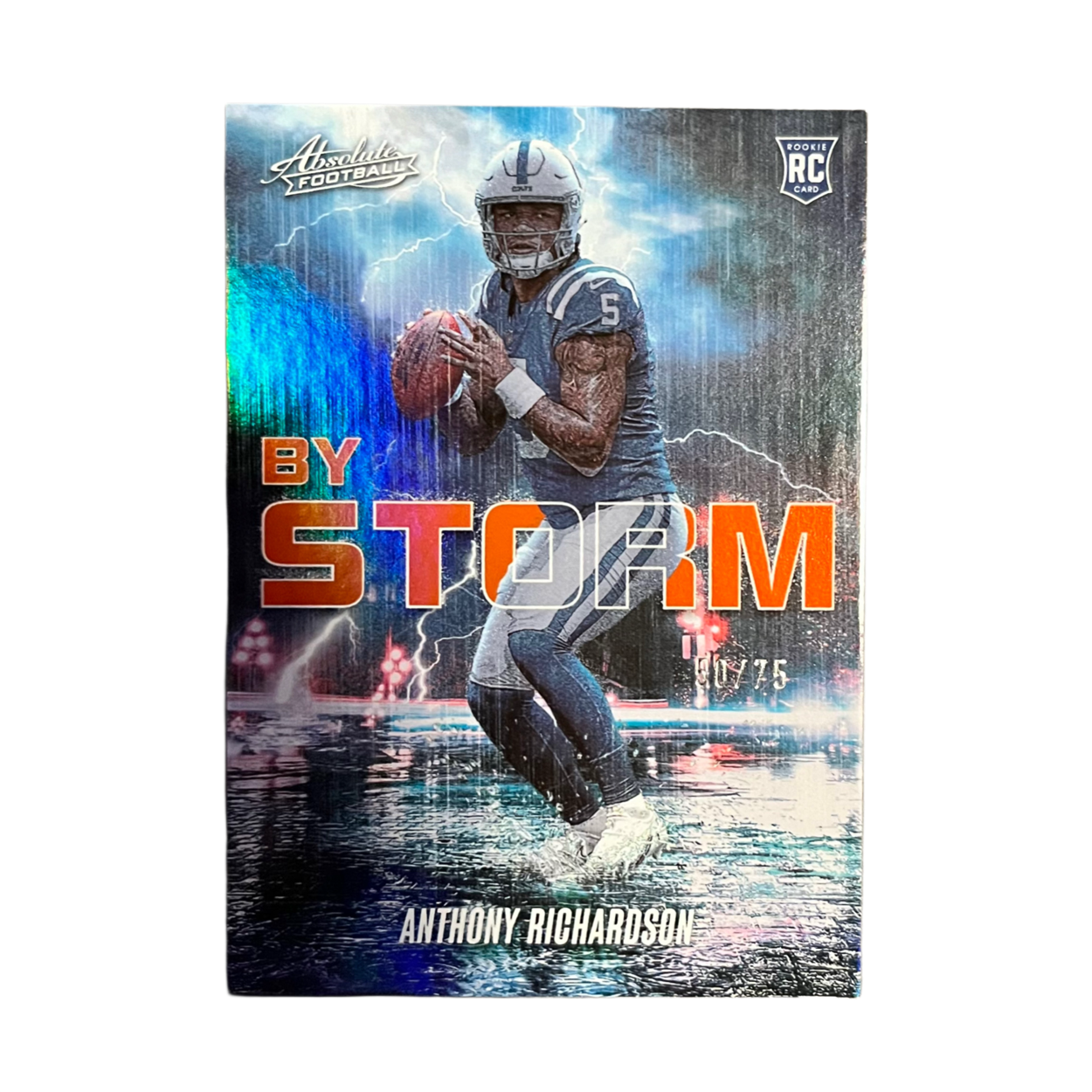 Anthony Richardson - 2023 Panini Absolute By Storm Orange /75 RC
